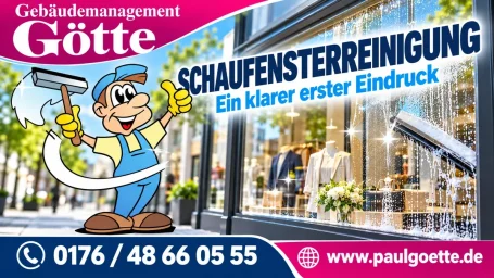 Schaufensterreinigung – Gebäudemanagement Götte